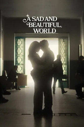 A Sad and Beautiful World