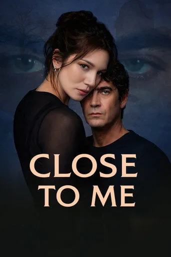 Close to Me