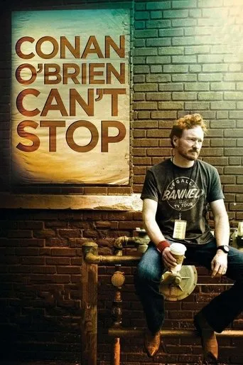 Conan O'Brien Can't Stop（柯南·奧布萊恩永不止步）