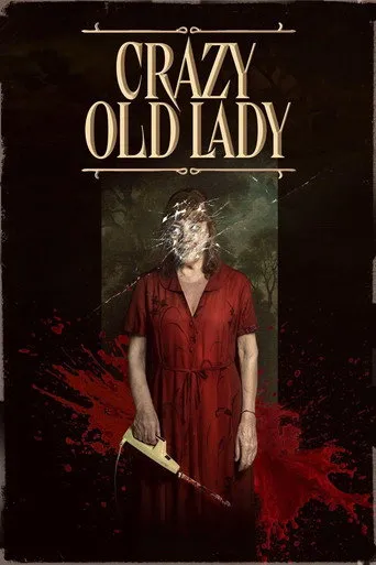 Crazy Old Lady