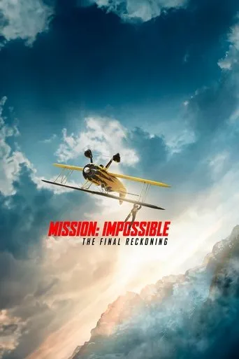 Mission: Impossible - The Final Reckoning（不可能的任務：最終清算）