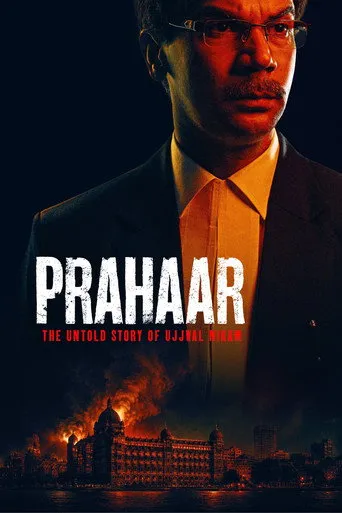 Prahaar: The Untold Story of Ujjwal Nikam