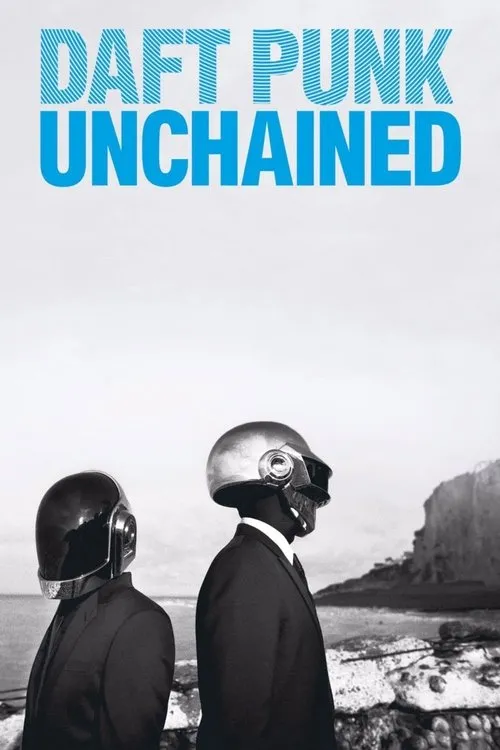Daft Punk Unchained（被解放的蠢朋克）