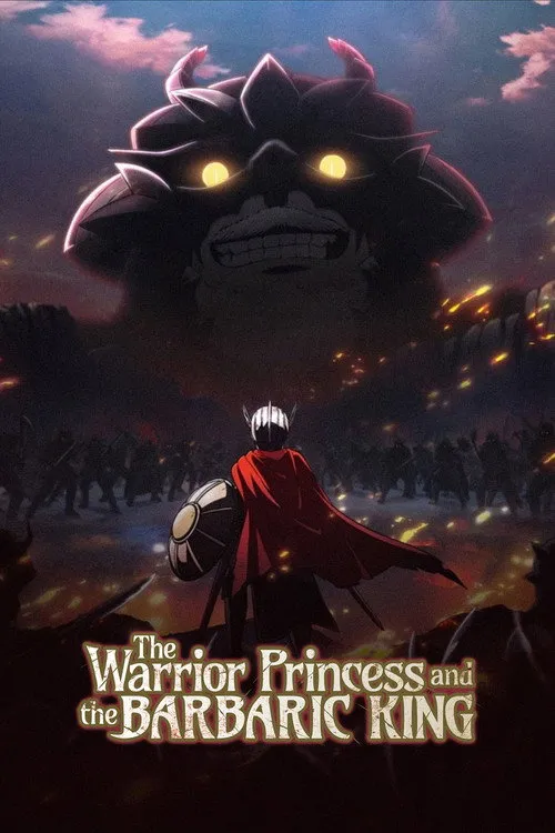 The Warrior Princess and the Barbaric King