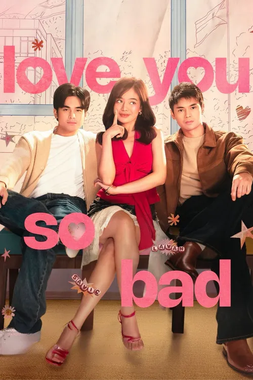 Love You So Bad