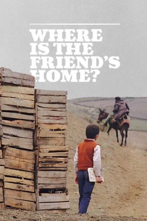 Where Is The Friend's House?（何處是我朋友的家？）
